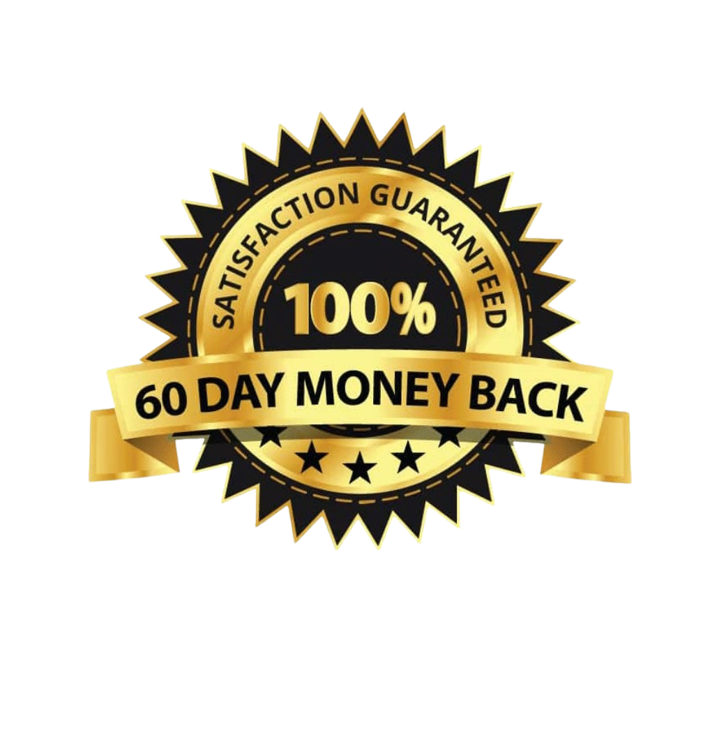 60 Day 100% Satisfaction Money-Back Guarantee Seal